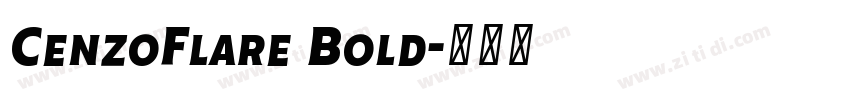 CenzoFlare Bold字体转换